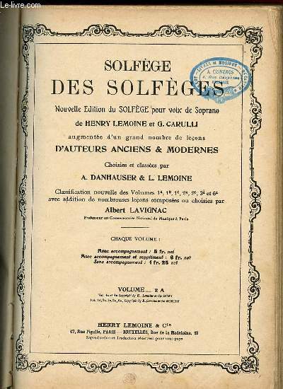 SOLFEGE DES SOLFEGES NOUVELLES EDITION DU SOLFEGE POUR VOIX DE SOPRANO. VOLUME 2 A.