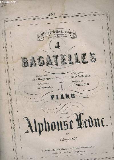 BAGATELLES - 6 BAGATELLE : ROBERT LE DIABLE - POUR PIANO.