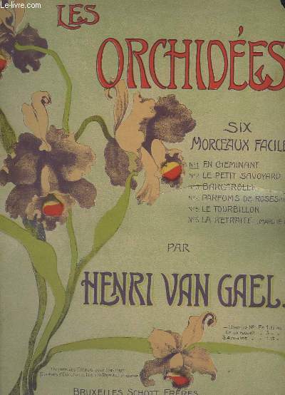LES ORCHIDEES - N1 : EN CHEMINANT - PIANO - OP.117.
