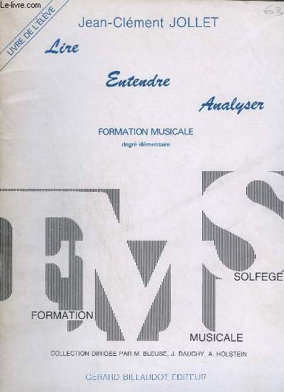 LIRE ENTENDRE ANALYSER - FORMATION MUSICALE DEGRE ELEMENTAIRE.