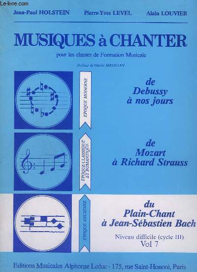 MUSIQUES A CHANTER - POUR LES CLASSES DE FORMATION MUSICALE - DU PLAIN-CHANT A JEAN-SEBASTIEN BACH - VOLUME 7 - NIVEAU DIFFICILE ( CYCLE 3 ) - EPOQUE ANCIENNE.