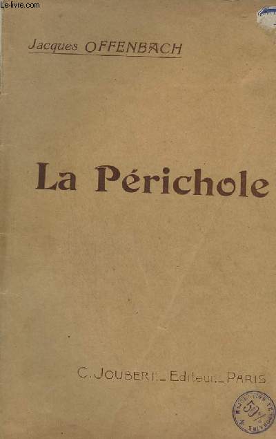 LA PERICHOLE - PIANO + CHANT.