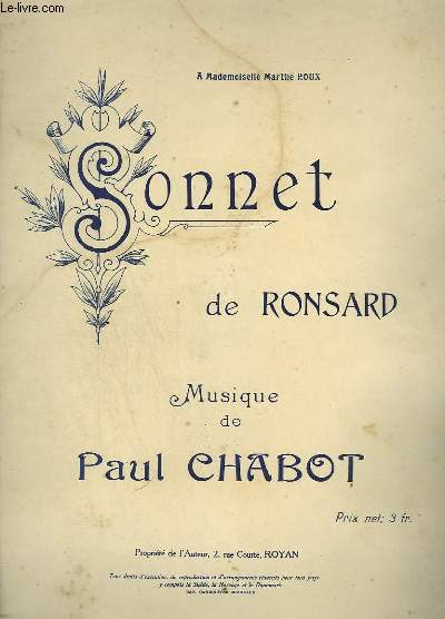 SONNET DE RONSARD - PIANO ET CHANT.