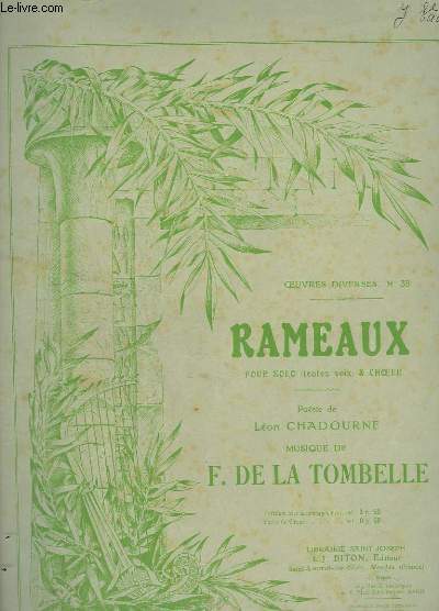 RAMEAUX - POUR SOLO - ORGUE + TOUTES VOIX & CHOEUR.