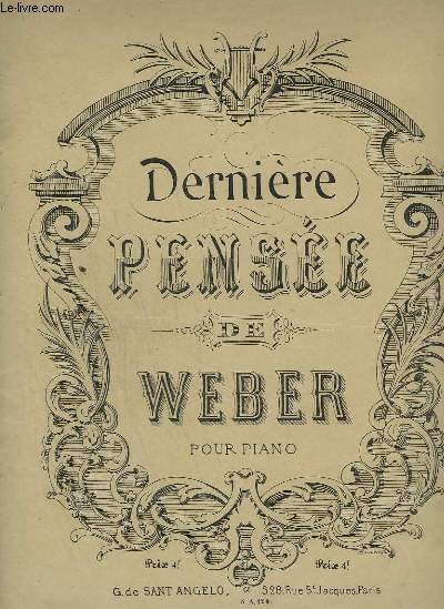 DERNIERE PENSEE DE WEBER - POUR PIANO.