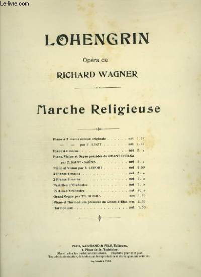 LOHENGRIN - MARCHE RELIGIEUSE POUR PIANO A 4 MAINS.