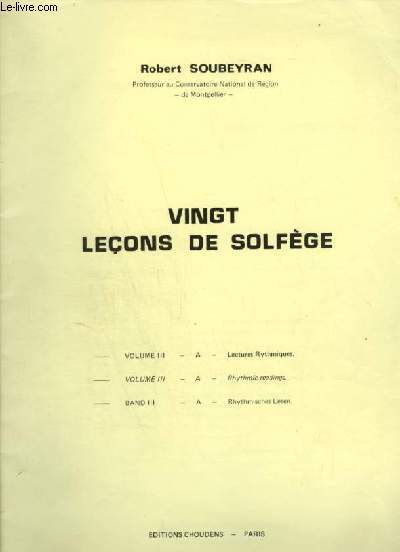 VINGT LECONS DE SOLFEGE - VOLUME 3 : LECTURES RYTHMIQUES.
