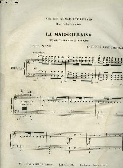 LA MARSEILLAISE - TRANSCRIPTION MILITAIRE POUR PIANO.