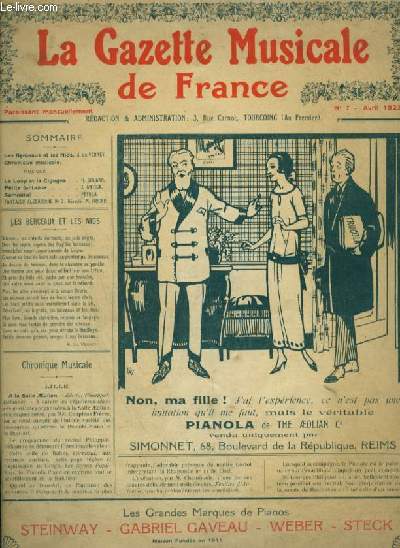 LA GAZETTE MUSICALE DE FRANCE - N7 : AVRIL 1923 - LE LOUP ET LA CIGOGNE - POUR PIANO ET CHANT AVEC PAROLES + PETITE FANTAISIE - POUR PIANO + SAMOURA - POUR PIANO + FANTAISIE ALGERIENNE N2 - POUR PIANO ET VIOLON.