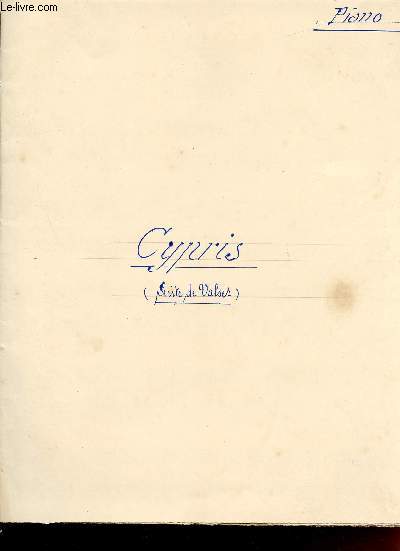 CYPRIS - A MADAME E.AUBER - SUITE DE VALSES