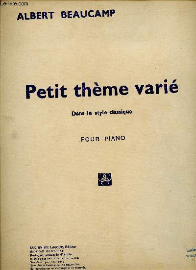 PETIT THEME VARIE - DANS LE STYLE CLASSIQUE - POUR PIANO