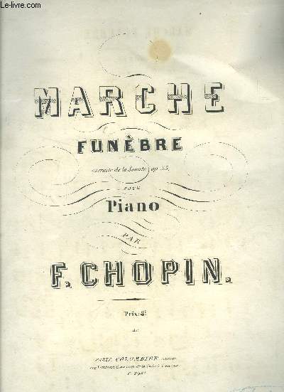 Marche funbre, extrait de la Sonate op.35 pour piano