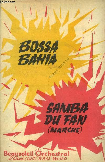 Bossa Bahia/ Samba du fan
