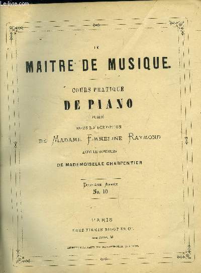 Le maitre de musique , cours pratique de piano Douxime anne N 11