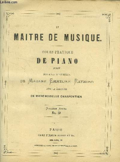 Le maitre de musique , cours pratique de piano Douxime anne N 19
