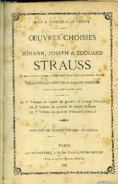 Oeuvres choisies de Johann, Joseph & Edouard Strauss- VOlume 3 Edouard Strauss.