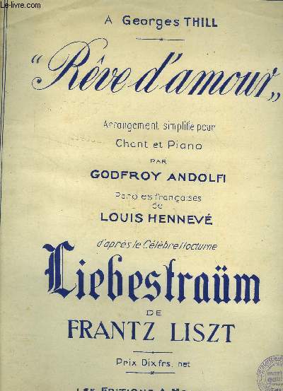 Rve d'amour, nocturne de Franz Liszt, pour piano et chant