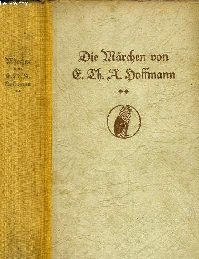 DIE MRCHEN VON E.TH.A.HOFFMANN, ZWEITER BAND.
