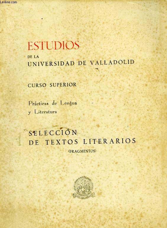 ESTUDIOS DE LA UNIVERSIDAD DE VALLADOLID - CURSO SUPERIOR