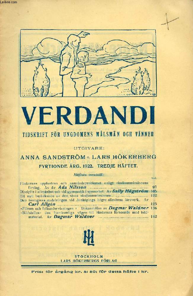 VERDANDI, FYRTIONDE RG. 1922, TREDJE HFTET, TIDSKRIFT FR UNGDOMENS MLSMN OCH VNNER