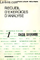 RECUEIL D'EXERCICES D'ANALYSE, FASICULE 1: CALCUL DIFFERENTIEL