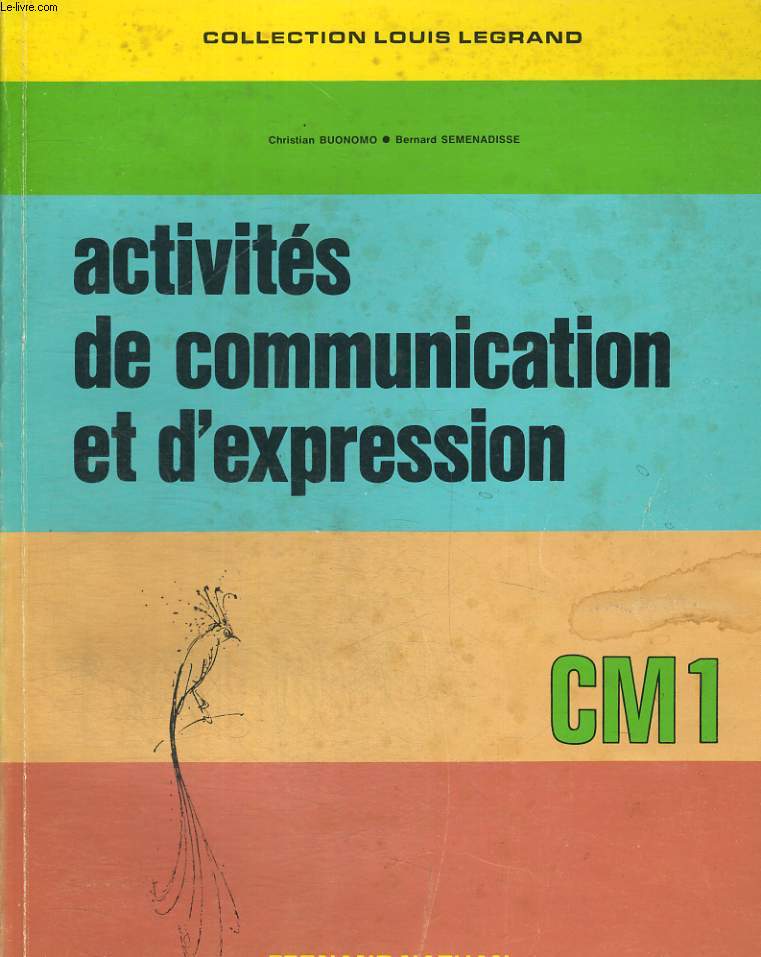 ACTIVITES DE COMMUNICATION ET D'EXPRESSION CM2