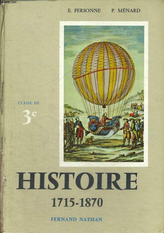 HISTOIRE 1715-1870. 3e. PROGRAMME DE 1963.
