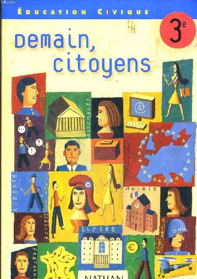EDUCATION CIVIQUE. 3e. DEMAN CITOYENS. PROGRAMME 19987. EDITION 2003.