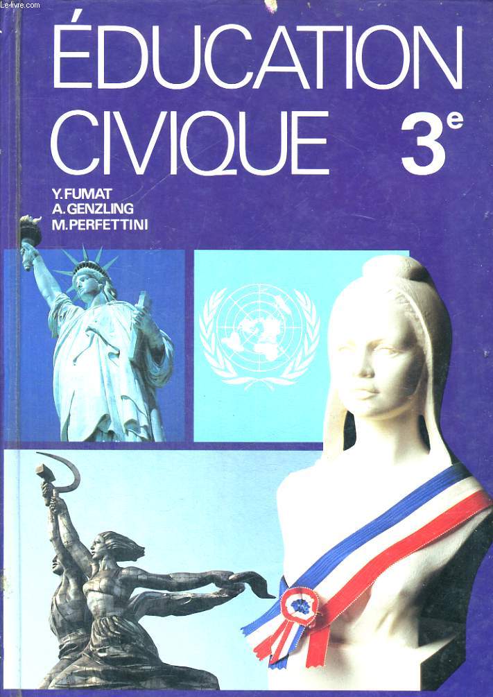 EDUCATION CIVIQUE 3e. NOUVEAU PROGRAMME DE 1985.