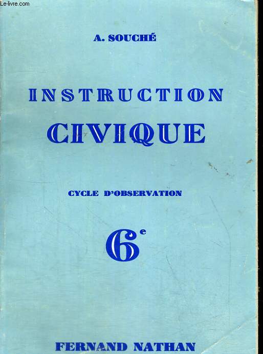 INSTRUCTION CIVIQUE. 6e. CYCLE D'OBSERVATION.