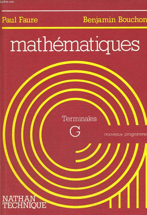 MATHEMATIQUES. CLASSES DE TERMINALES G.