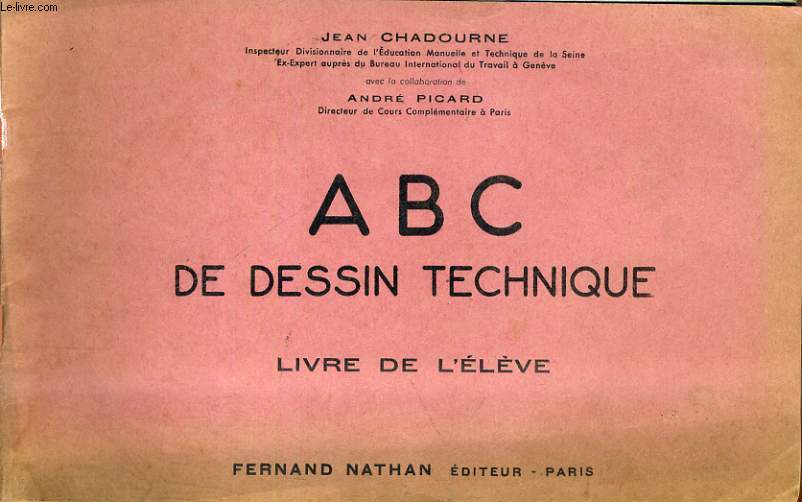 ABC DE DESSIN TECHNIQUE - LIVRE DE L'ELEVE