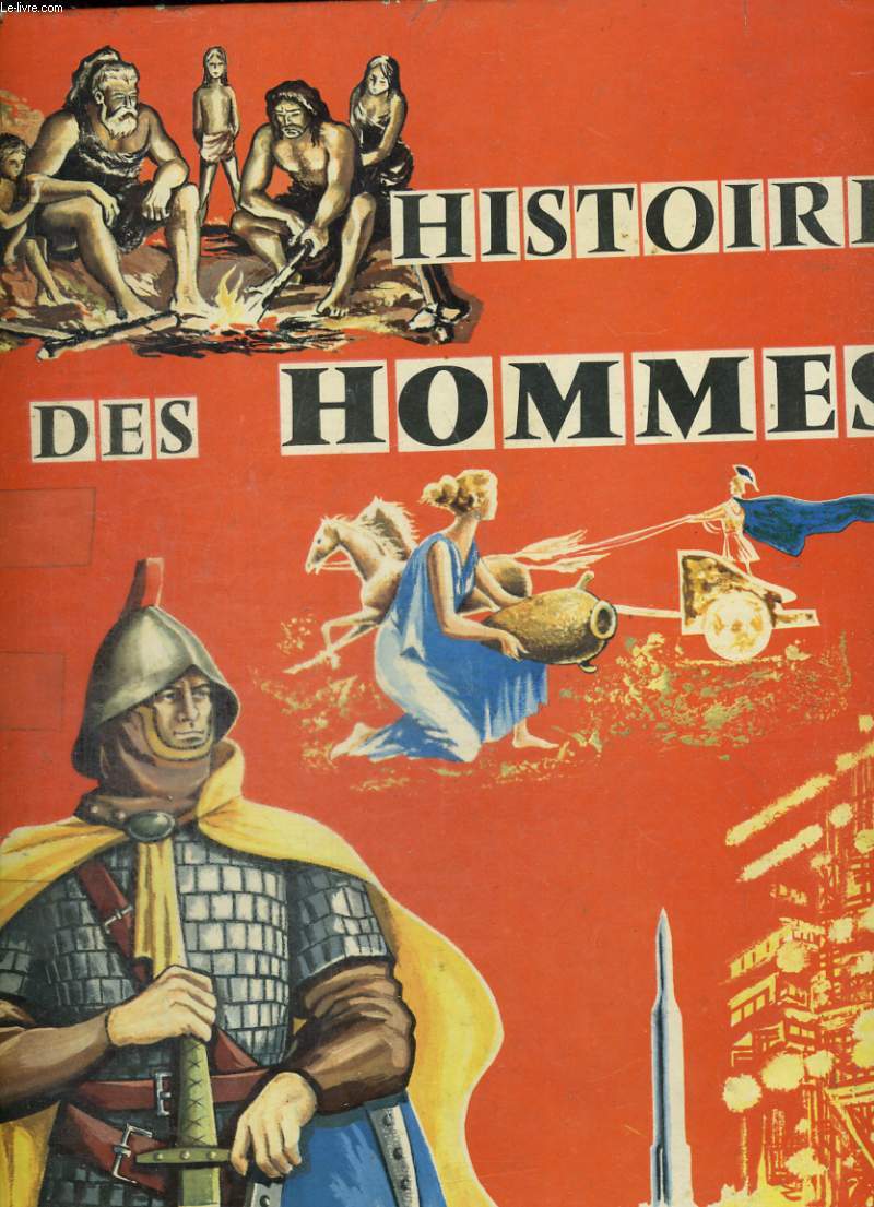 HISTOIRE DES HOMMES