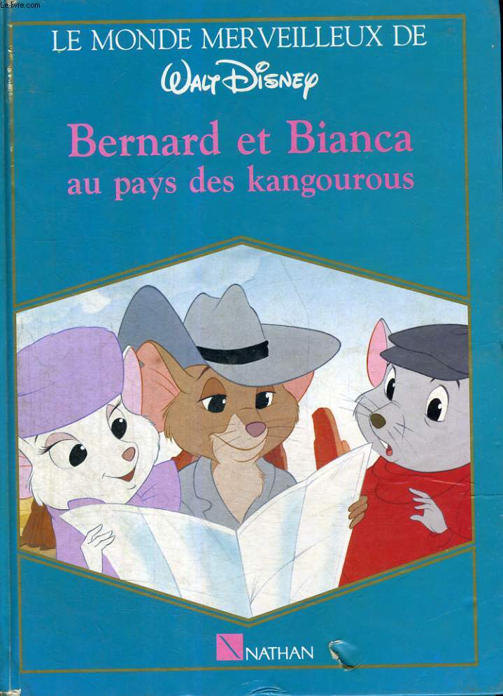 BERNARD ET BIANCA AU PAYS DES KANGOUROUS - LE MONDE MERVEILLEUX DE WALT DISNEY