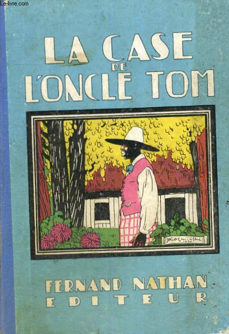 LA CASE DE L'ONCLE TOM - CINQUIEME EDITION.