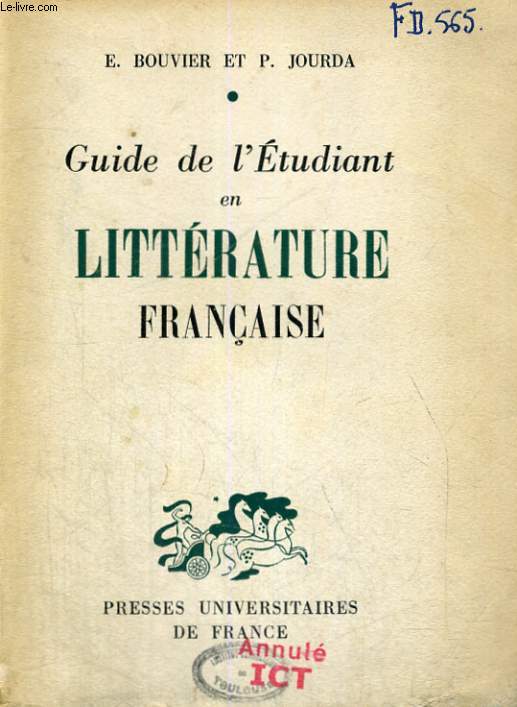 GUIDE DE L'ETUDIANT EN LITTERATURE FRANCAISE - 3 EDITION REVUE ET AUGMENTEE