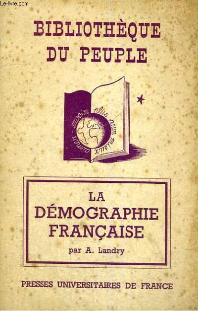LA DEMOGRAPHIE FRANCAISE - BIBLIOTHEQUE DU PEUPLE