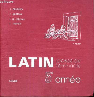 LATIN CLASSE DE PREMIERE 5 ANNEE