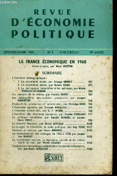 REVUE D'ECONOMIQUE POLITIQUE - LA FRANCE ECONOMIQUE EN 1968 - SEPTEMBRE - OCTOBRE 1969 - N5 BIMESTRIELLE - 79 ANNEE