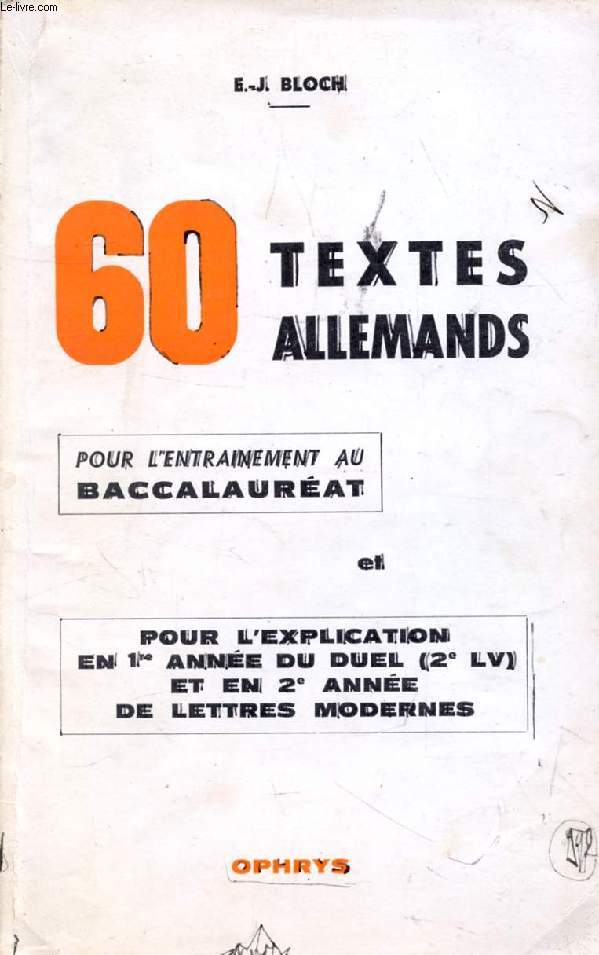 60 TEXTES ALLEMANDS POUR L'ENTRAINEMENT AU BACCALAUREAT