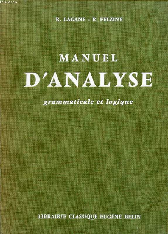 MANUEL D'ANALYSE GRAMMATICALE ET LOGIQUE