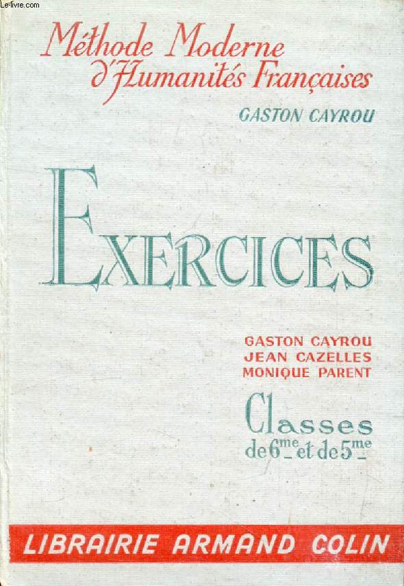 EXERCICES, CLASSES DE 6e ET DE 5e
