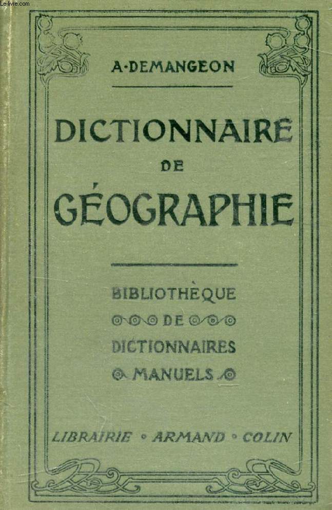 DICTIONNAIRE - MANUEL - ILLUSTRE DE GEOGRAPHIE