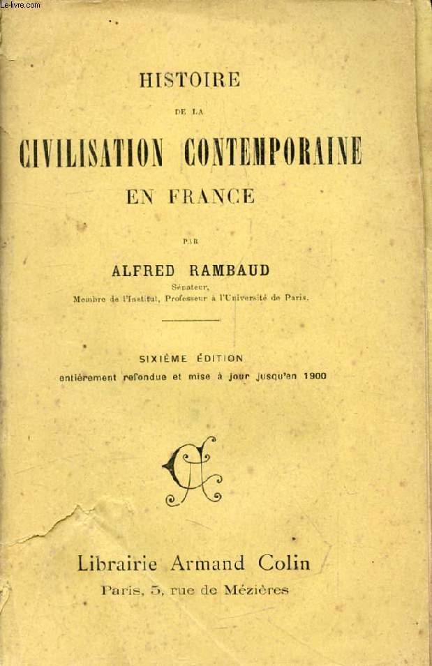 HISTOIRE DE LA CIVILISATION CONTEMPORAINE EN FRANCE