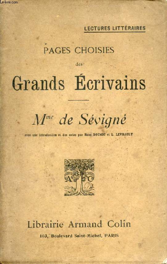PAGES CHOISIES DES GRANDS ECRIVAINS, Mme DE SEVIGNE