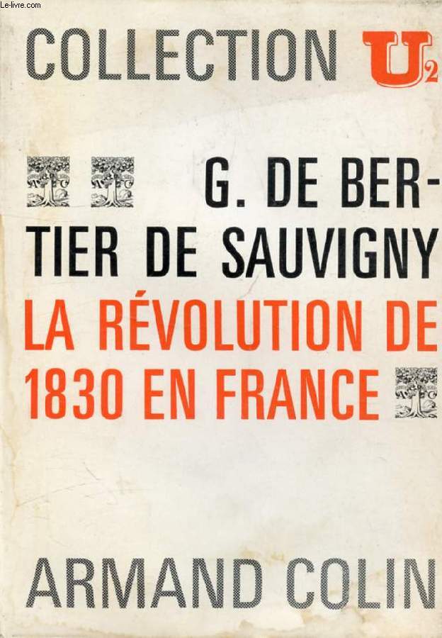 LA REVOLUTION DE 1830 EN FRANCE