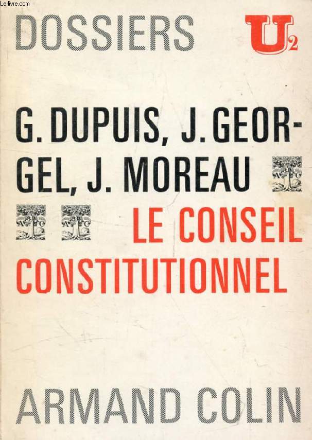 LE CONSEIL CONSTITUTIONNEL