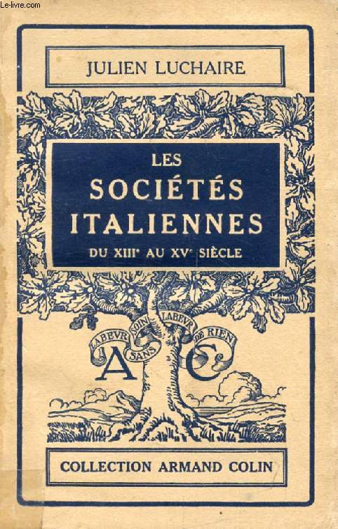 LES SOCIETES ITALIENNES DU XIIIe AU XVe SIECLE