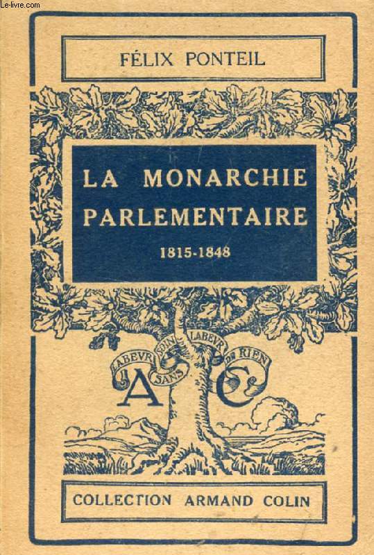 LA MONARCHIE PARLEMENTAIRE, 1815-1848