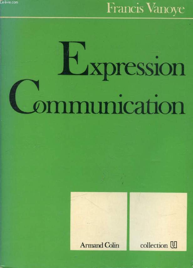 EXPRESSION, COMMUNICATION